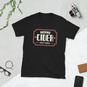 Dickins Cider Funny Apple Cider World Famous Black T-Shirt - Picture 1 of 7