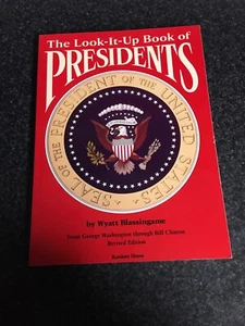 The Look-It-Up Book of Presidents by Wyatt Blassingame 1993, Revised - Picture 1 of 8