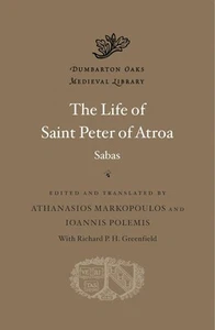 The Life of Saint Peter of Atroa - Athanasios Markopoulos - HARDBACK VERY GOOD - Picture 1 of 1