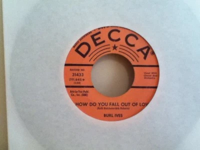  BURL  IVES    7"  VINYL  SINGLE ,    MARY ANN  REGRETS  /  HOW DO YOU FALL OUT  - Image 1 of 2