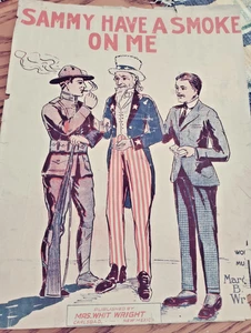 SHEET MUSIC SAMMY HAVE A SMOKE ON ME 1918 - Picture 1 of 3