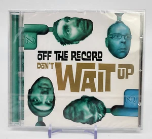 CD - Off the Record - Don't Wait Up - Picture 1 of 2