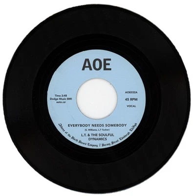 L.T. & THE SOULFUL DYNAMICS "EVERYBODY NEEDS SOMEBODY c/w CRAZY ABOUT YOU BABY" - Image 1 of 2