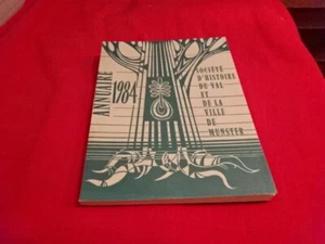 Annuaire de la Société d'Histoire du Val et de la Ville de Munster Tome XXXVIII. - Picture 1 of 12