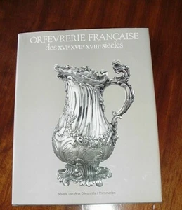 ORFEVRERIE FRANCAISE DES XVI / XVII / XVIII SIECLES BY GERARD MABILLE 1984 - Bild 1 von 5
