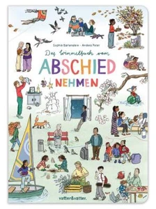 Das Wimmelbuch vom Abschiednehmen | deutsch - Bild 1 von 3