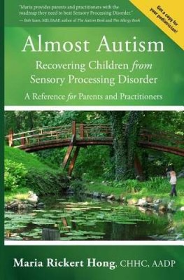 Almost Autism:  Recovering Children from Sens...