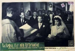 LA SPOSA NON PUO' ATTENDERE FOTOBUSTA ORIGINALE - Picture 1 of 1