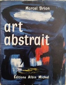 L'art abstrait / illustrations h-t | Brion Marcel | Bon état - Picture 1 of 1