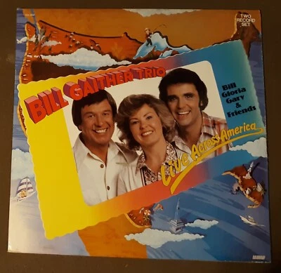The Bill Gaither Trio Live Across America Word Records 33rpm VINYL LP RECORD - Image 1 of 4