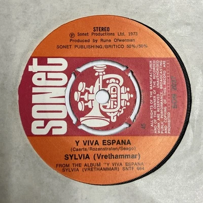 Sylvia (Vrethammar) – Y Viva Espana - Sonet 7" Vinyl 1973 Latin Samba - SON 2037 - Image 1 of 3