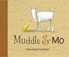 Muddle & Mo by Nikki Slade Robinson