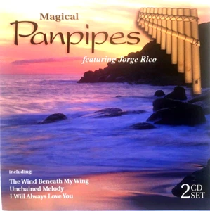 MAGICAL PANPIPES - JORGE RICO, 2 CD SET, 24 TRACKS. 2002, North Quest - Bild 1 von 2