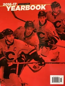 CALGARY FLAMES 2016 2017 YEARBOOK NHL OFFICIAL HOCKEY STANLEY CUP CHAMPIONS - Photo 1/1