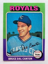 1975 Topps #472 Bruce Dal Canton (Kansas City Royals)