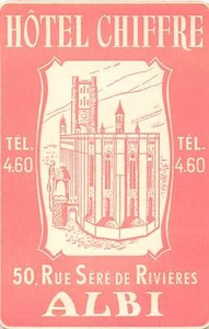 ALBI FRANCE HOTEL CHIFFRE VINTAGE LUGGAGE LABEL - Picture 1 of 1