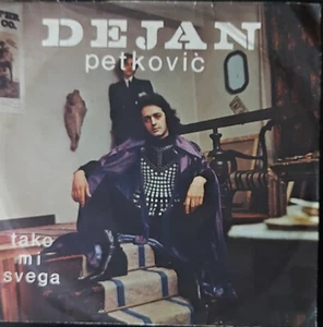 DEJAN PETKOVIC - TAKO MI SVEGA/LJUBAV JE SLEPA 1978 EXY+ 7“ Single vinyl - Picture 1 of 2