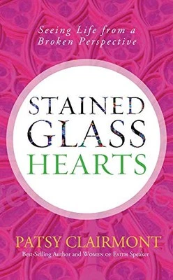Stained Glass Hearts: Seeing Life f..., Clairmont, Pats - image 1 of 2