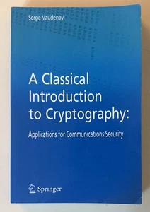 A Classical Introduction to Cryptography: Applications for Communications - Bild 1 von 1