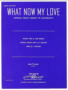 WHAT NOW MY LOVE? Vintage Sheet Music SIGMAN & BECAUD French & English 1962 - Picture 1 of 4