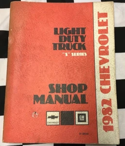 1982 Chevrolet Light Duty Truck “S” Series Shop Manual GM OEM ST-369-82 - Picture 1 of 9