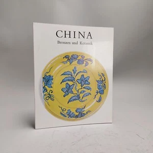 Reference Book Chinese Porcelain: China: Bronzen und Keramik - Picture 1 of 1