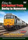 Riding the DCR Ballast Train Derby to Nuneaton *DVD (Cab Ride)