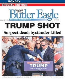 Butler Eagle "Trump Shot" Attempted Assassination Newspaper 07-15-2024 - Picture 1 of 1