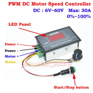 Digital LED Panel DC 6-60V 12V 24V 48V 30A PWM DC Motor Speed Controller Switch - Picture 1 of 7