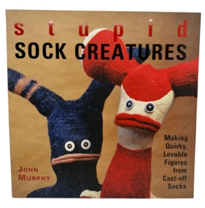 Stupid Sock Creatures by J. Murphy (2005, Trade Paperback) - Imagen 1 de 7