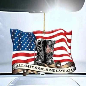 Patriotic All Gave Some, Some Gave All American Flag Acrylic Hanging Ornament - Picture 1 of 3