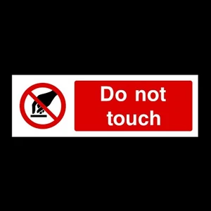 Do Not Touch - Rigid Plastic Sign OR Sticker - 300x100mm (PM10) - Picture 1 of 1