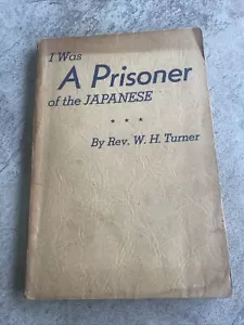 1944 I WAS A PRISONER OF THE JAPANESE Turner WWII - Imagen 1 de 9
