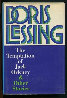 The Temptation of Jack Orkney & Other Stories by Doris Lessing (HC, 1st US, '72) - Image 1 of 4