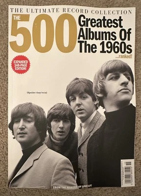 Uncut Magazine Ultimate Record Collection The 500 Greatest Albums Of The 1960’s - Image 1 of 2