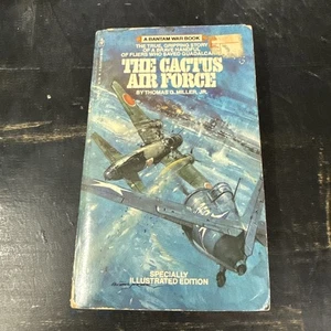 The Cactus Air Force- Thomas G. Miller, Jr., 1981, Vintage Paperback - Bild 1 von 7