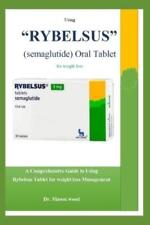 Mason Wood Using "RYBELSUS" (semaglutide) Oral Tablet fo (Paperback) (UK IMPORT)
