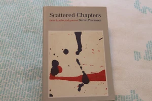 Scattered Chapters : New and Selected Poems, Paperback by Wormser, Baron - Picture 1 of 13