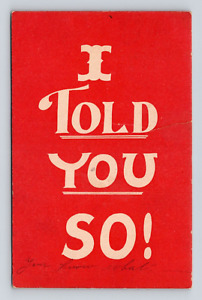 Antique Postcard I TOLD YOU SO! Manitowoc WE 1907 Flag Cancel Vintage