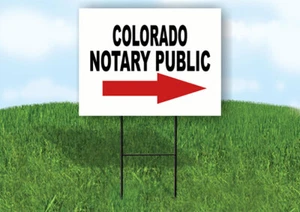 COLORADO _NOTARY PUBLIC RIGHT ARROW RED Yard Sign w Stand LAWN SIGN Single - Picture 1 of 5
