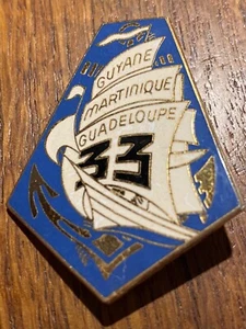 INSIGNE 33 RÉGIMENT INFANTERIE DE MARINE. (PUC 10) GUYANE MARTINIQUE GUADELOUPE - Picture 1 of 2
