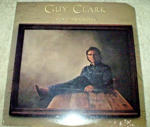GUY CLARK, Old Friends USA 1st pressing SEALED NEW NOS LP Townes Van Zandt - Picture 1 of 3