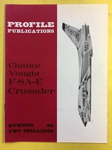 No.90 - Aircraft Profile Publications - The Chance Vought F-8A-E Crusader - Imagen 1 de 3