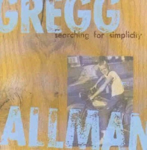 Gregg Allman Searching for simplicity (1997)  [CD] - Bild 1 von 1