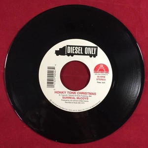 Honky Tonk Christmas / Woke Up 7” 45 Stereo by SURREAL McCOYS Country Single - Picture 1 of 2