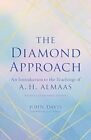 The Diamond Approach: An Introduction to the Te. Davis, Almaas**