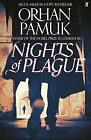 Nights Of The Plague Orhan Pamuk By Pamuk Orhan  Book  Condition Good