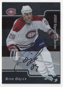 2002-03 BE A PLAYER SIGNSATURE SERIES AUTO Gino Odjick