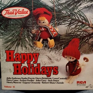 TRUE VALUE Happy Holidays Vol 15 RCA Records DPL1-0453 33 RPM Vinyl LP - Bild 1 von 2