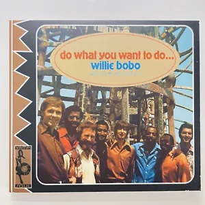 WILLIE BOBO DO WHAT YOU WANT TO DO DIGI PAC VAMPI SOUL SPAIN CD - Imagen 1 de 2